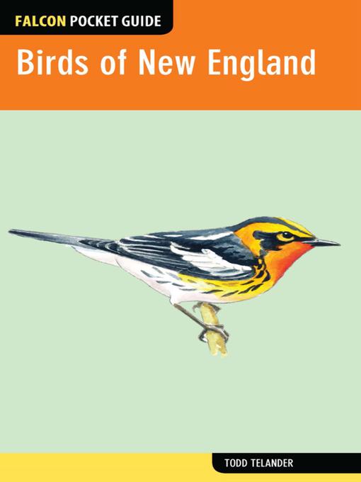 Title details for Birds of New England by Todd Telander - Available
